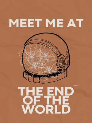 cover image of Meet Me at the End of the World